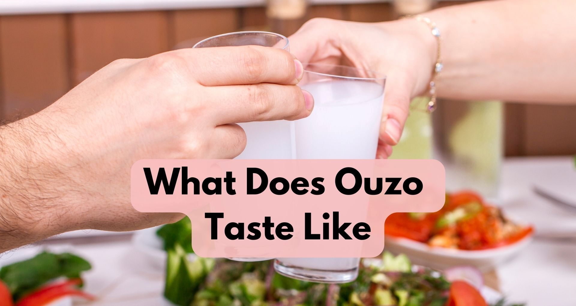 What Does Ouzo Taste Like?